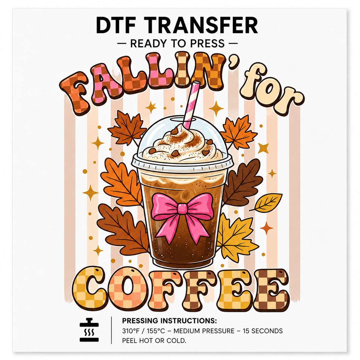 Fallen For Coffee DTF Transfer