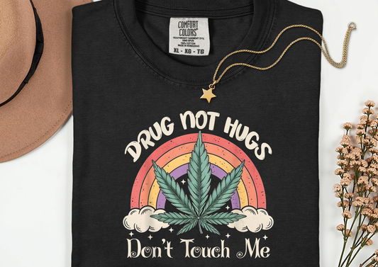 Not Hugs Weed Transfer