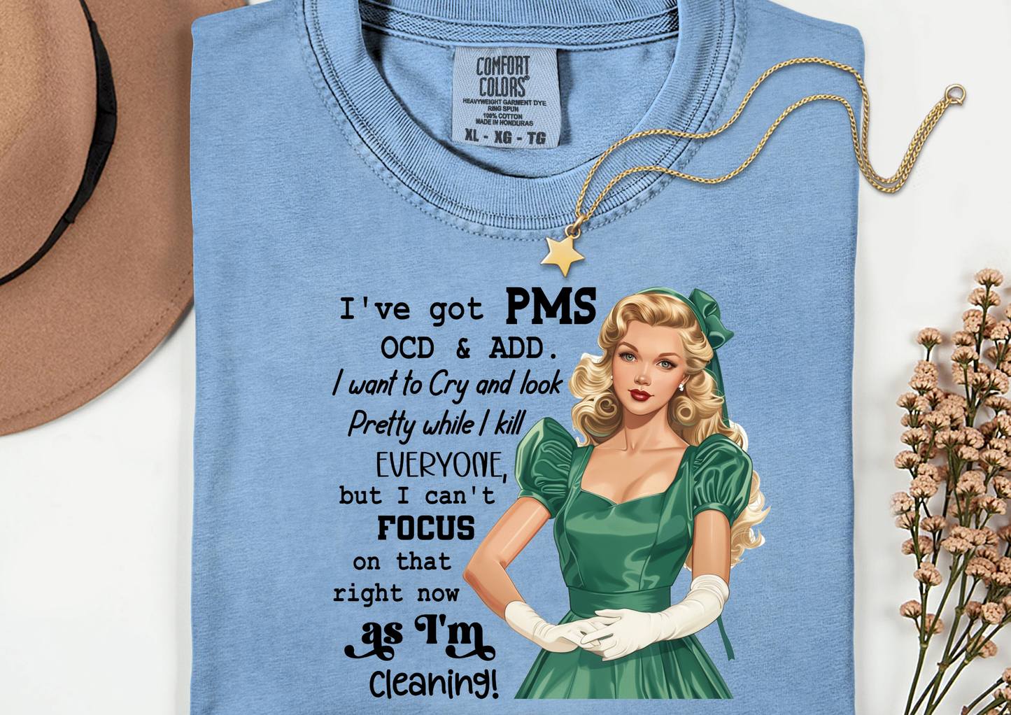 PMS Sarcastic Housewife