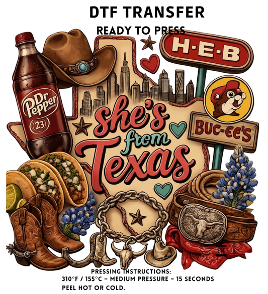 Shes From Texas I Can Tell Tacos Transfer